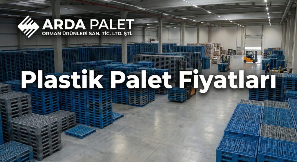 Plastik Palet Fiyatları